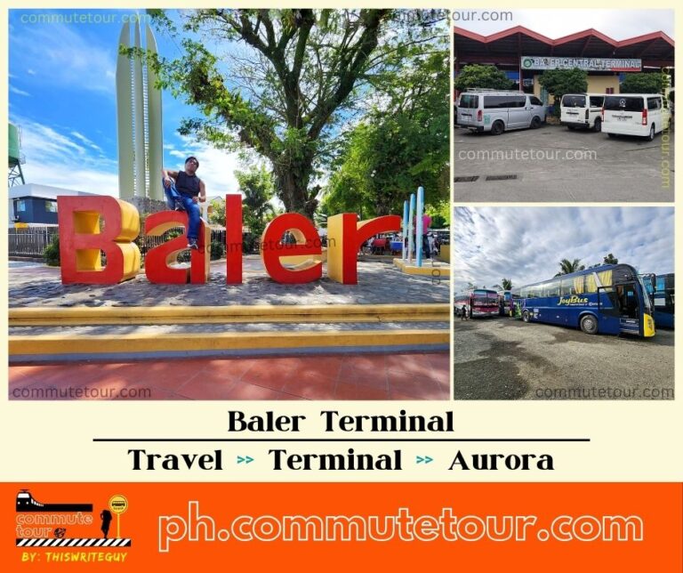 Baler Central Terminal Schedule, Route and Fare