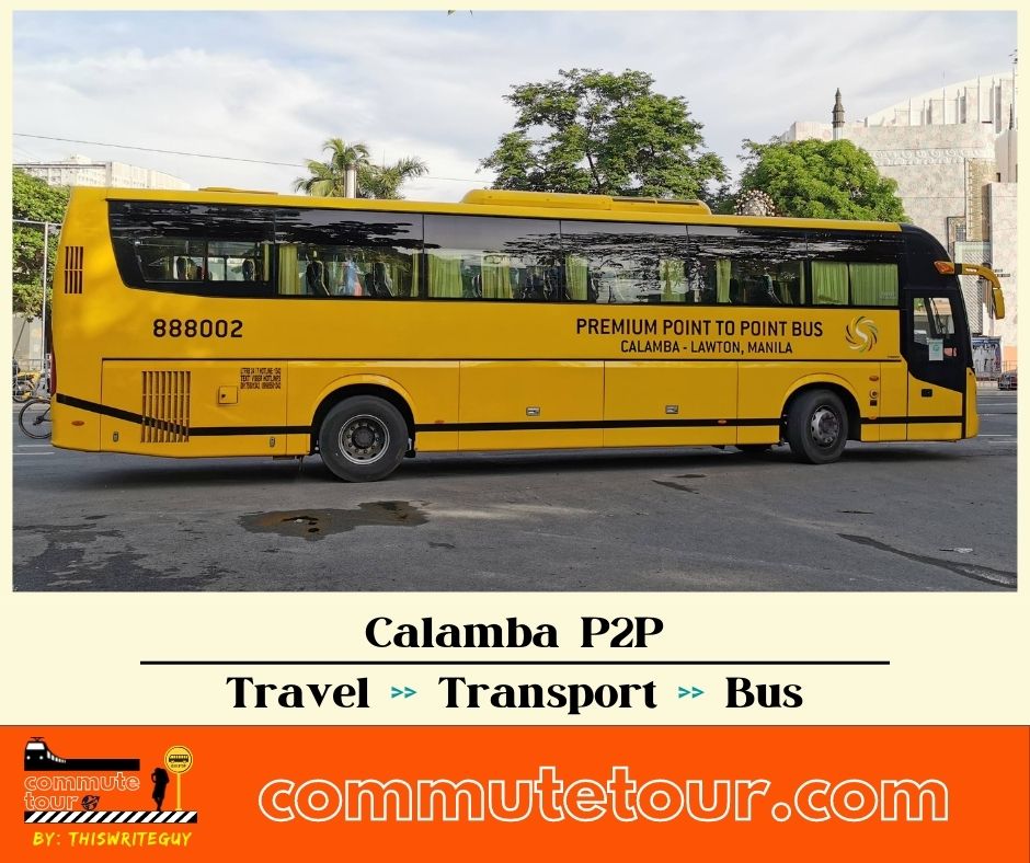 Calamba P2P Bus Schedule, Terminal and Contact Details | 2024