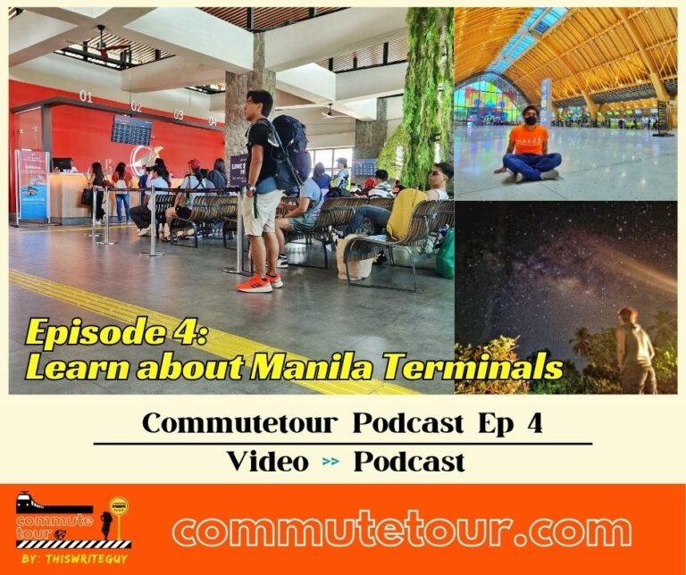 Commute Tour Podcast Episode 4: Metro Manila Terminals
