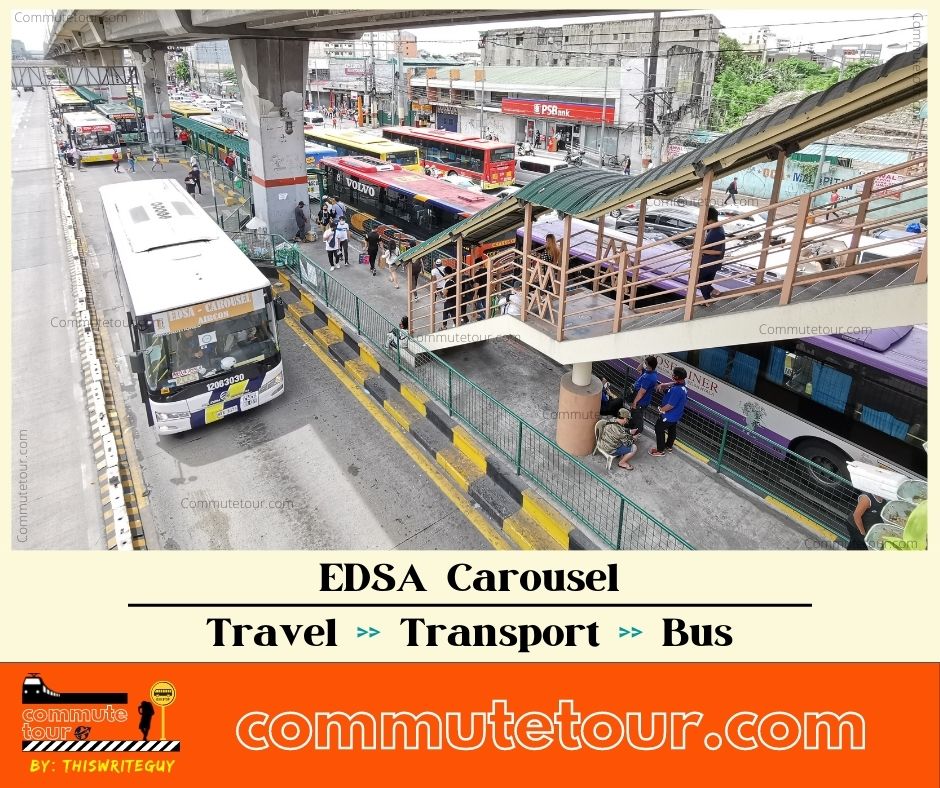 EDSA Carousel Route | EDSA Carousel Bus Schedule, Fare Matrix and Bus Stop | 2024